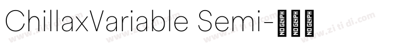 ChillaxVariable Semi字体转换